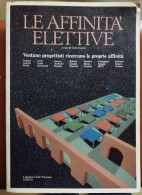 C1 Guenzi LE AFFINITA ELETTIVE Ventuno Progettisti 21 DESIGNERS 1985 Milano Port Inclus France DESIGN - Arte, Antiquariato