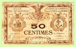 FRANCE / CHAMBRE De COMMERCE De SAINT BRIEUC & COTES DU NORD/ 50 CENTIMES /  N° 286172 - Chambre De Commerce