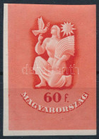 ** 1947 Béke ívsarki Vágott Bélyeg (100.000) (néhány Szokásos Ránc) / Mi 993 Imperforate Corner Stamp (some Usual Crease - Altri & Non Classificati