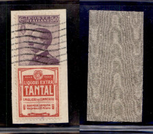 Regno - Pubblicitari - 1925 - 50 Cent Tantal (18) Usato Su Frammento - Other & Unclassified