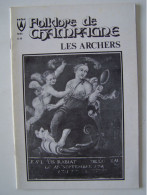 FOLKLORE DE CHAMPAGNE. L'AUBE. "LES ARCHERS". BAR-SUR-AUBE. MERREY-SUR-ARCE. NEUVILLE-SUR-SEINE. VOIGNY............ - Champagne - Ardenne