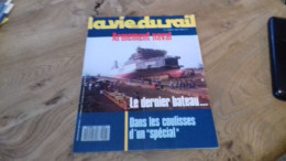 155/ LA VIE DU RAIL N° 2093  / MAI 1987 / ARMEMENT NAVAL / LE DERNIER BATEAU DANS LES COULISSES D UN  SPECIAL - Treinen