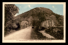 ALGERIE - ROUTE DE BOUGIE A DJIDJELLI - PONT DU CHEMIN DE FER DES MINES - Bejaia (Bougie)