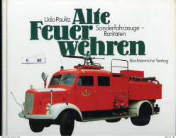 U. Paulitz, Alte Feuerwehren, Sonderfahrzeuge Fotoband, B-050 - Sonstige & Ohne Zuordnung