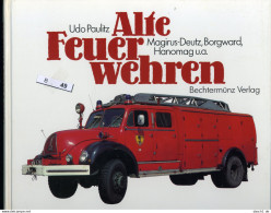 U. Paulitz, Alte Feuerwehren, Fotoband, B-049 - Other & Unclassified