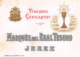 00053 "VINO PARA CONSAGRAR - MARQUES DEL REAL TESORO - JEREZ"  ETICH RELIGIOSA IN RILIEVO - Religiones