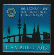 77629-Pin's Lion's Club.96 Th Convention.Hamburg 2013.2 Tacks. - Associations