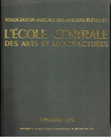 Association Amicale Des Anciens Élèves De  L'ÉCOLE CENTRALE DES ARTS ET MANUFACTURES Annuaire 1972 - Telephone Directories