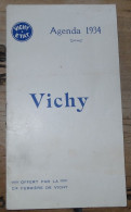 Calendrier Agenda Pour 1934, VICHY ETAT ....... E2-78 - Petit Format : 1921-40