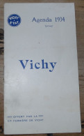 Calendrier Agenda Pour 1934, VICHY ETAT ....... E2-78 - Kleinformat : 1921-40