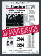 Etiquette Champagne  50ème Anniversaire 1944-1994 L'union  Verzenay En Champagne  Marne 51 - Champagne