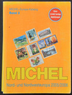 MICHEL Észak- és Északnyugat-Európa Katalógus 2005/2006 - Sonstige & Ohne Zuordnung