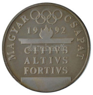 1990. "Magyar Csapat 1992 - CITIVS, ALTIVS, FORTIVS / Öttusa" A Barcelonában Rendezett Nyári Olimpia Alkalmából Készült, - Zonder Classificatie