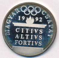 1990. "Magyar Csapat 1992 - CITIVS, ALTIVS, FORTIVS" Jelzetlen Olimpiai Ag Emlékérem. Szign.: Papp László (31,5g/0,925/4 - Non Classés