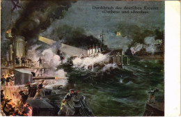 ** T2/T3 A Goeben és Breslau áttörése / Durchbruch Der Deutschen Kreuzer "Goeben" Und "Breslau" / WWI German Navy (Kaise - Non Classés