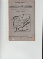 Espagna,Social Fédéral-1945-32 Pages En Espagnol- - Recht En Politiek