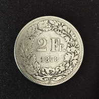 SUISSE - 2 FRANCS 1878 TB - 2 Franken