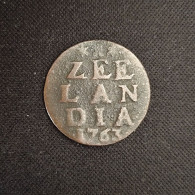 PAYS BAS - ZEELAND - 1/2 DUIT 1763 - …-1795 : Periodo Antico