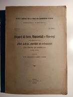 1934 SARDEGNA PIEMONTE STORIA LODDO CANEPA FRANCESCO DISPACCI DI CORTE, MINISTERIALI E VICE-REGI CONCERNENTI GLI AFFARI - Livres Anciens