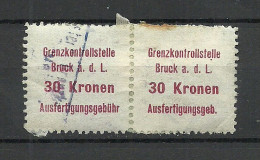 ÖSTERREICH Austria O 1921 Grenzkonstrollstelle Bruck A. D. L.  Ausfertigungsgebühr Steuer Tax 30 Kr. As Pair O - Fiscaux