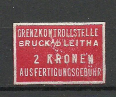 ÖSTERREICH Austria Grenzkontrollstelle BRUCK A/d. Leita Gebührenmarke 2 Kr. Steuermarke Revenue Tax (*) - Revenue Stamps