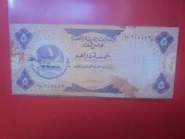 EMIRATS ARABES UNIS 5 DIRHAMS ND (1973) Circuler (B.33) - Verenigde Arabische Emiraten