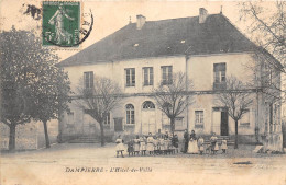 39-DAMPIERRE- L'HÔTEL DE VILLE - Dampierre