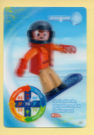 Carte Playmobil N° 91 / 3D / Snowboard / Milo / Le Monde Du Sport / Carrefour Market - Andere & Zonder Classificatie