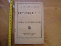 L'ESPIEGLE LILI Continue Ses Farces IV Societe Parisienne D'Edition SPE - Lili L'Espiègle