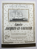 étiquette VIN Du Paquebot France Georges Palomba Cuvée Jacques Le Sauveur - Pakketboten