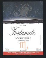 Etiquette Vin Fortunate 2003 Mourvedre "signe Zodiacal Scorpion"  Badet Clément & Cie  L'étang Vergy 21 - Vin De Pays D'Oc
