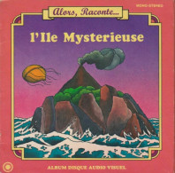 ALBUM DISQUE AUDIO VISUEL -  Collection " Alors, Raconte ... "  -  ADP 113 L'Ile Mystérieuse  - - Enfants