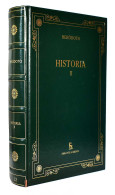 Historia II. Libros III-IV - Heródoto - Pensées