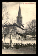 82 - CAUSSADE - LE CLOCHER DE L'EGLISE - LA FOIRE AUX BESTIAUX - Caussade