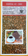 Brochure Brazil Edital 2001 42 Coffee Drink Economy Without Stamp - Lettres & Documents