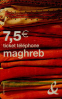 TICKET TELEPHONE MAGHREB 7,5 E.. - Autres - Afrique
