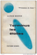 C1 Alfred BESTER Terminus Les Etoiles EO PDF 22 1958  PORT INCLUS FRANCE - Présence Du Futur
