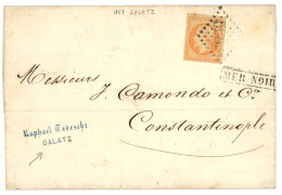 ROMANIA - GALATZ : 1867 FRANCE 40c Canc. GC 5083 + Boxed MER NOIRE On Entire Letter With Full Text Datelined "GALATZ" To - Sonstige & Ohne Zuordnung