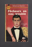 PECHEURS EN EAU TROUBLE EDWARD LEE Collection Oscar 18 DENOEL 1953 - Denoel, Coll. Policière