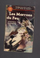 LES MARRONS DU FEU STEPHEN RANSOME Collection Oscar 17 DENOEL 1953 - Denoel, Coll. Policière