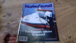 155/ LA VIE DU RAIL N° 2332  / FEVRIER  1992   /  LES BATEAUX CONTRE LE TUNNEL - Treinen