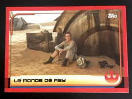 3 - Carte Topps - Voyage Vers Star Wars - Les Derniers Jedi 2017 - Star Wars