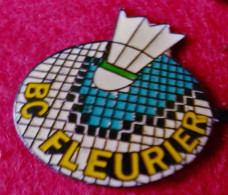 SUPER PIN'S "BADMINGTON" BC FLEURIER - Badminton