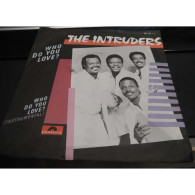 * Vinyle  45T -  The Intruders - Who Do You Love - Instrumental - Altri - Inglese