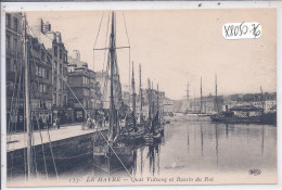 LE HAVRE- QUAI VIDECOQ ET BASSIN DU ROI- ELD 157 - Harbour