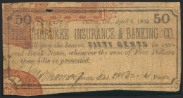 UNITED STATES OF AMERICA. Obsolete Currency. 50 Cents. 1862. The Cherokee Insur - Autres & Non Classés