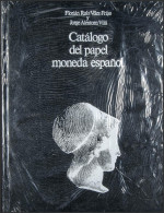 CATALOGO DEL PAPEL MONEDA ESPAÑOL. Florián Ruiz Vélez-Frías Y Jorge Alentorn Vi - Books & Software