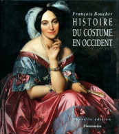 Histoire Du Costume En Occident Des Origines A Nos Jours (1996) De Boucher François - Moda