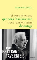 Si Nous Avions Su Que Nous L'aimions Tant Nous L'aurions Aimé Davantage (2022) De Thierry Frémaux - Kino/TV