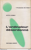 C1 Keith LAUMER L ORDINATEUR DESORDONNE EO PDF 1966 The Great Time Machine Hoax PORT INCLUS France - Présence Du Futur